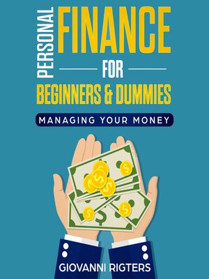 cover image of Personal Finance for Beginners & Dummies